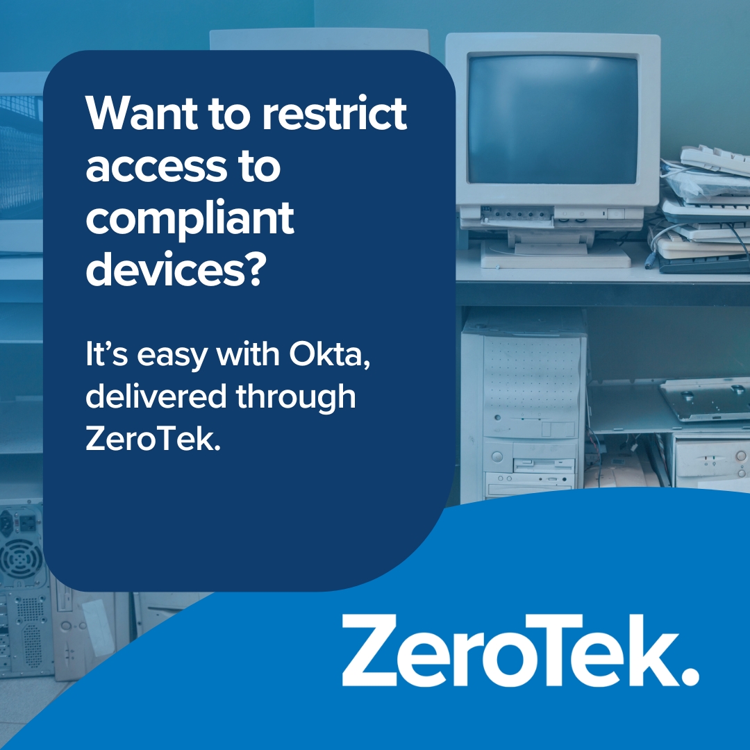 Verify device compliance before MFA and SSO with Okta for MSPs